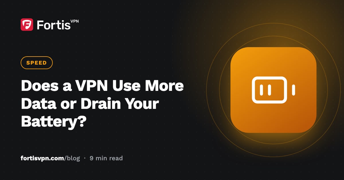 Does a VPN Use More Data or Drain Your Battery?