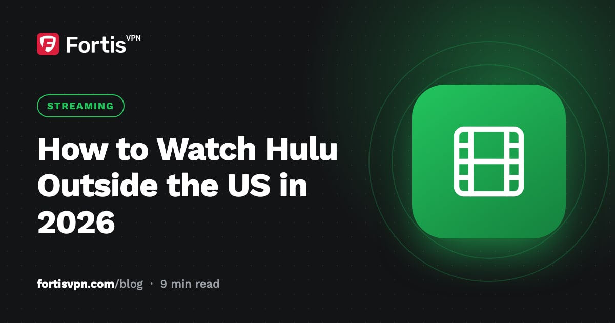 How to Watch Hulu Outside the US in 2026