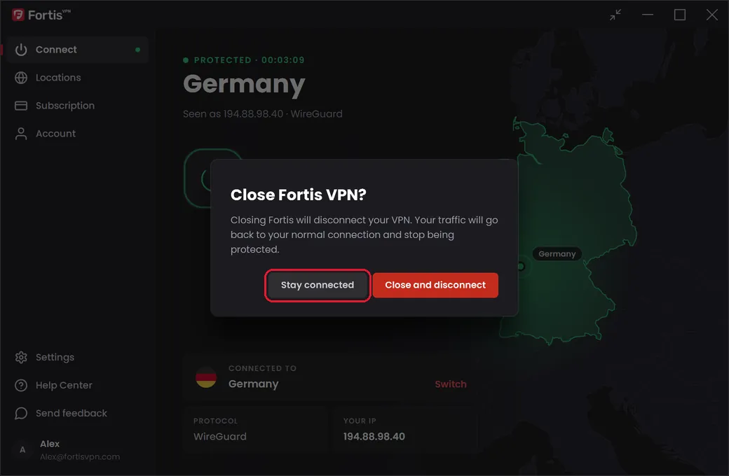 The Close Fortis VPN question with the Stay connected button highlighted